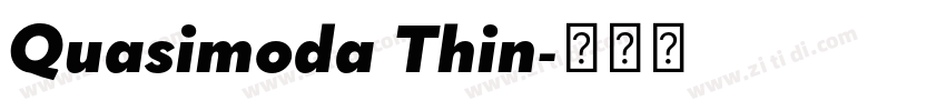 Quasimoda Thin字体转换